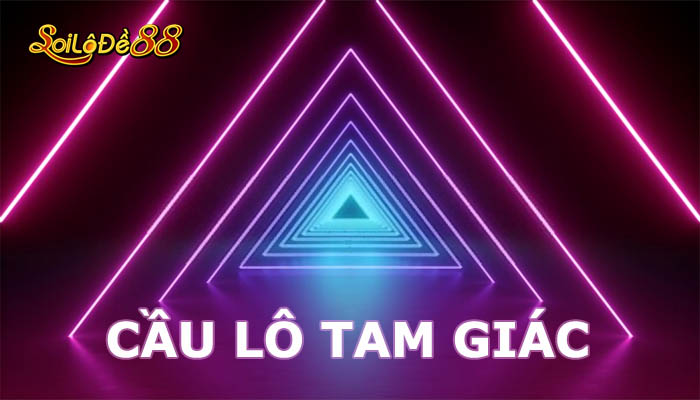 cầu lô tam giác